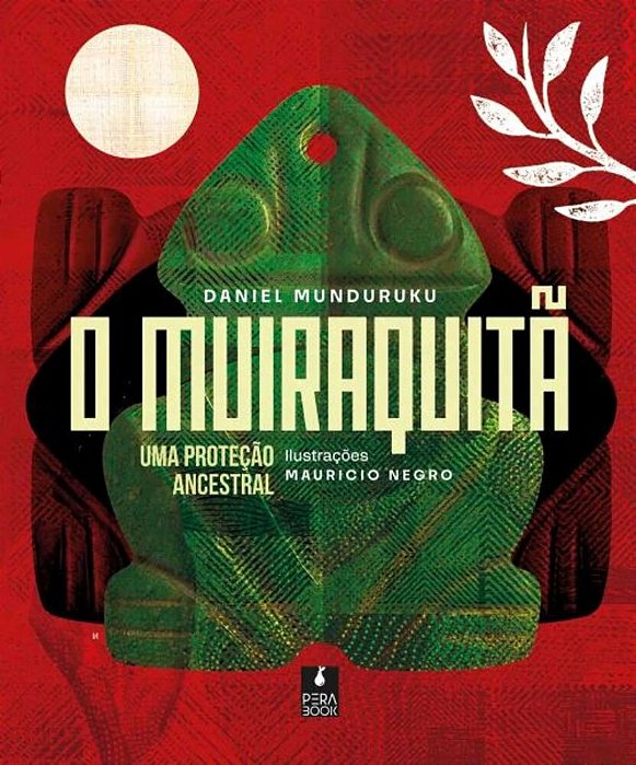 O Muiraquitã – Uma Proteção Ancestral