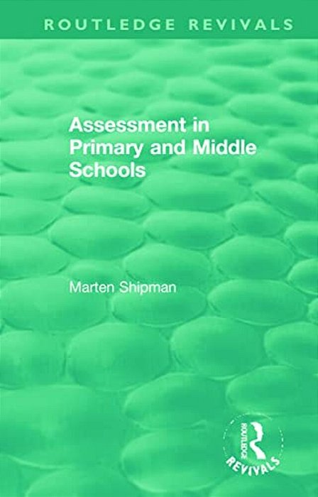 Assessment In Primary And Middle Schools-..