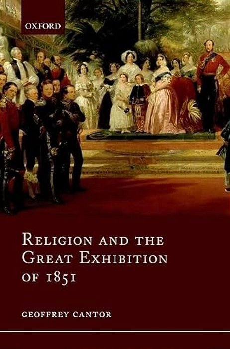 Religion And The Great Exhibition Of 1851-..