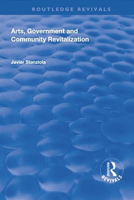 Arts, Government And Community Revitalization-..