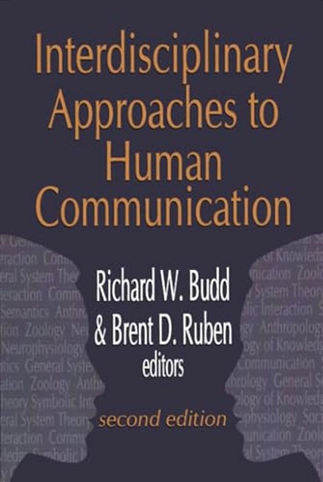 Interdisciplinary Approaches To Human Communication-..