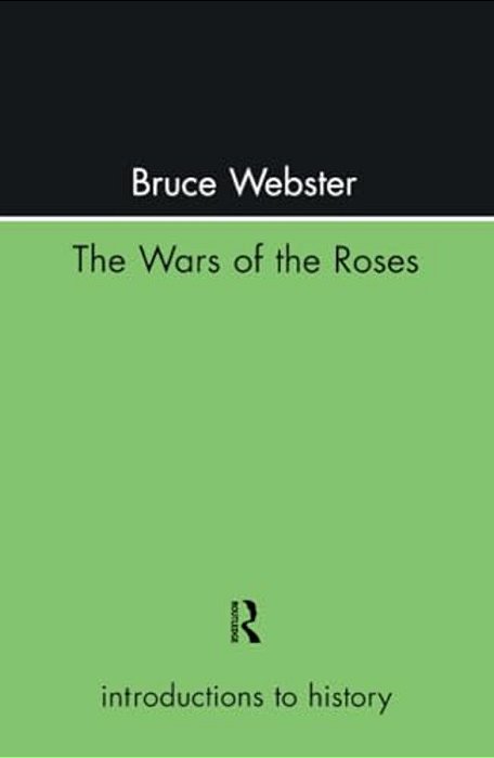 The Wars Of The Roses-..