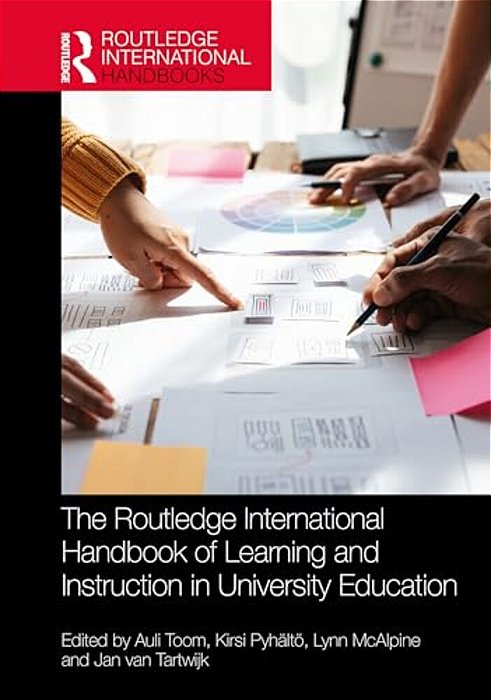 The Routledge International Handbook Of Learning And Instruction In University Education-..