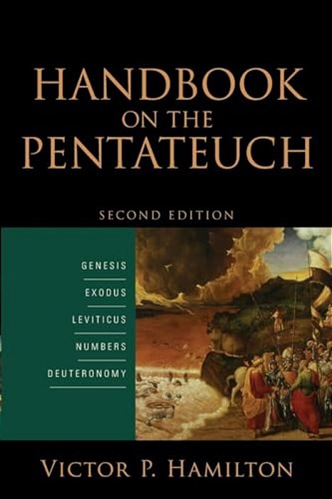 Handbook On The Pentateuch: Genesis, Exodus, Leviticus, Numbers, Deuteronomy-..