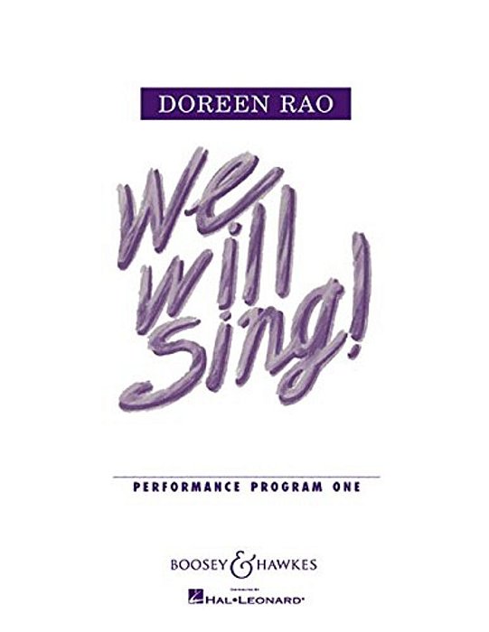 We Will Sing!: Performance Program One-..