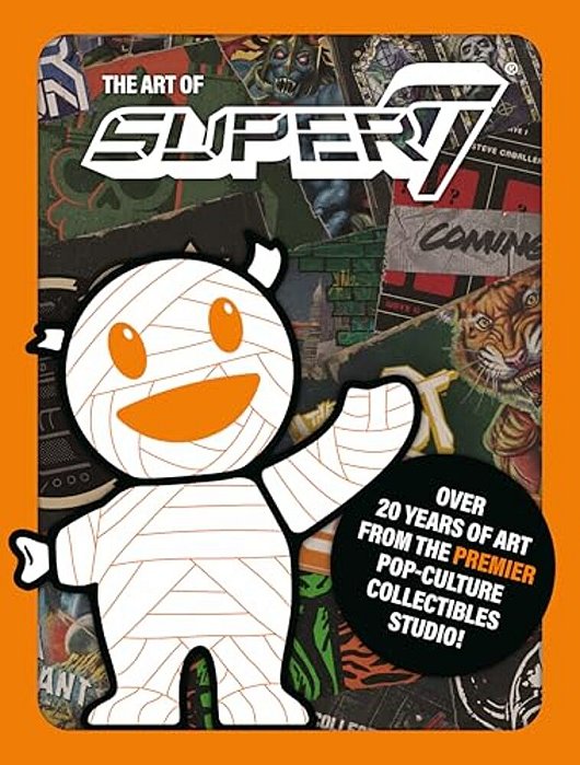 The Art Of Super7-..