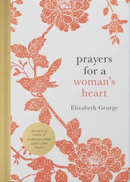 Prayers For A Woman's Heart-..