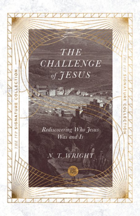 The Challenge Of Jesus: Rediscovering Who Jesus Was And Is-..