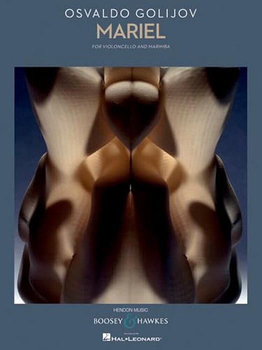 Mariel: Violoncello And Marimba Two Performance Scores-..