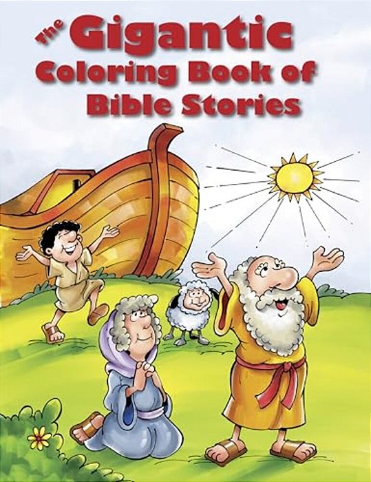 The Gigantic Coloring Book Of Bible Stories-..
