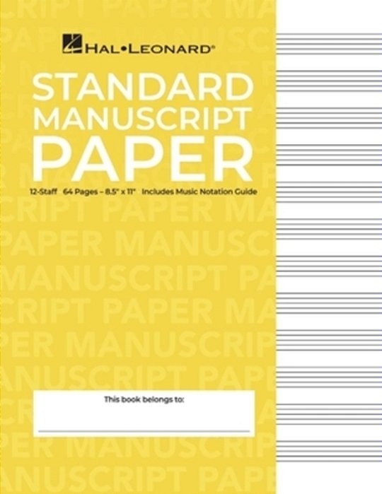 Standard Manuscript Paper Yellow Cover 12 Staves Per Page Hal Leonard Music Notation Guide For Composers And Students-..