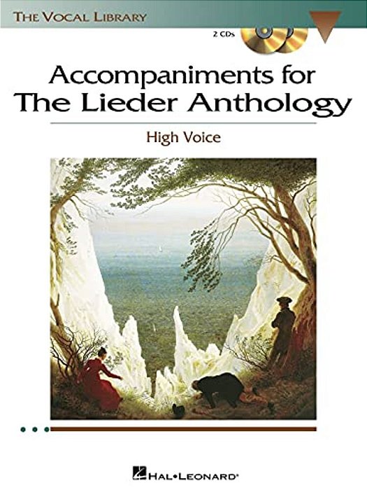 The Lieder Anthology - Accompaniment CDs: The Vocal Library High Voice [With CD-ROM]-..