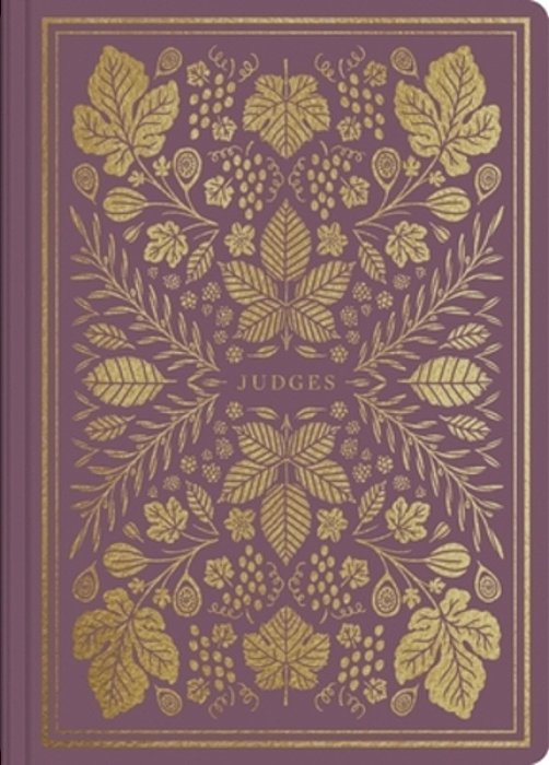 Esv Illuminated Scripture Journal: Judges-..