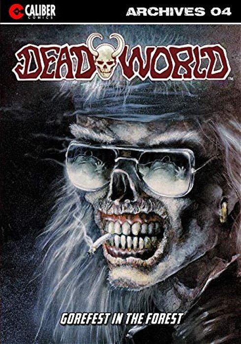 Deadworld Archives - Book Four-..