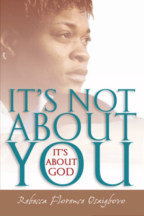 It's Not About You--it's About God-..