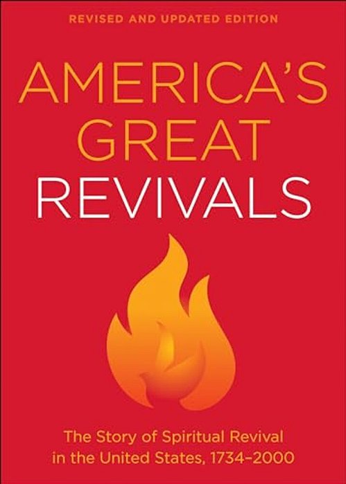 America's Great Revivals-..