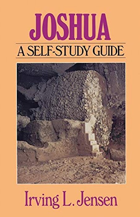 Joshua: A Self-Study Guide-..