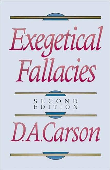 Exegetical Fallacies-..
