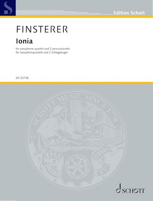 Finsterer: Ionia For Saxophone Quartet And 2 Percussion Score And Parts-..