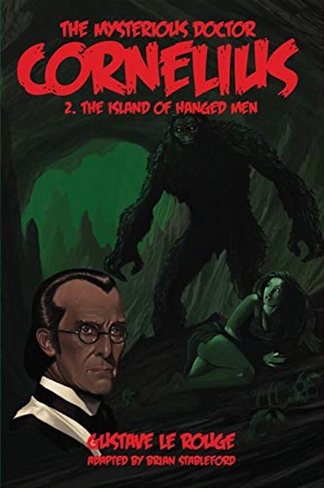 The Mysterious Doctor Cornelius 2: The Island Of Hanged Men-..