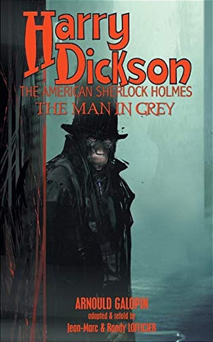 Harry Dickson: The Man In Grey-..