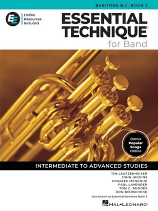Essential Technique For Band - Baritone B. C. Book 3 With Online Resources: Intermediate To Advanced Studies-..