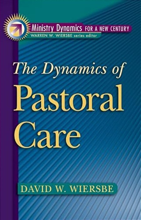The Dynamics Of Pastoral Care-..