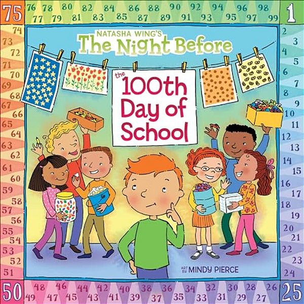 The Night Before The 100Th Day Of School-..