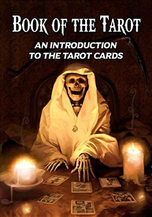 Book Of The Tarot: An Introduction To The Tarot Cards-..