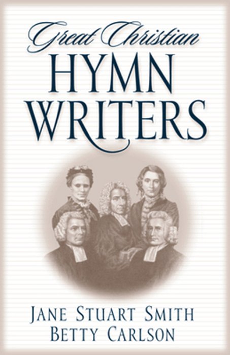 Great Christian Hymn Writers-..