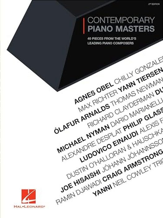 Contemporary Piano Masters - 2ND Edition: 40 Pieces From The World's Leading Piano Composers-..