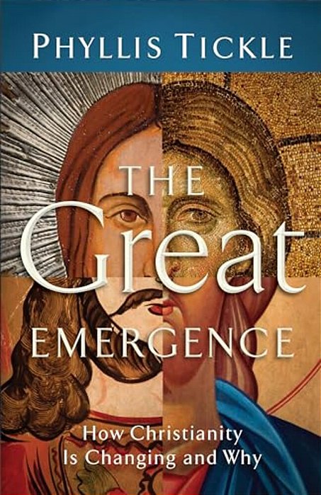 The Great Emergence: How Christianity Is Changing And Why-..