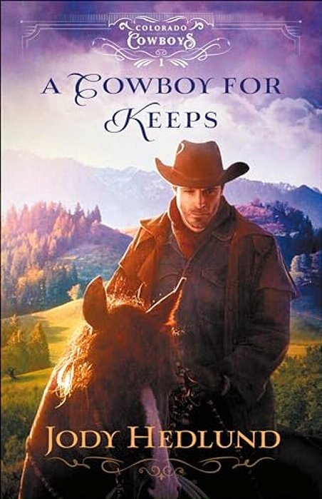 A Cowboy For Keeps-..
