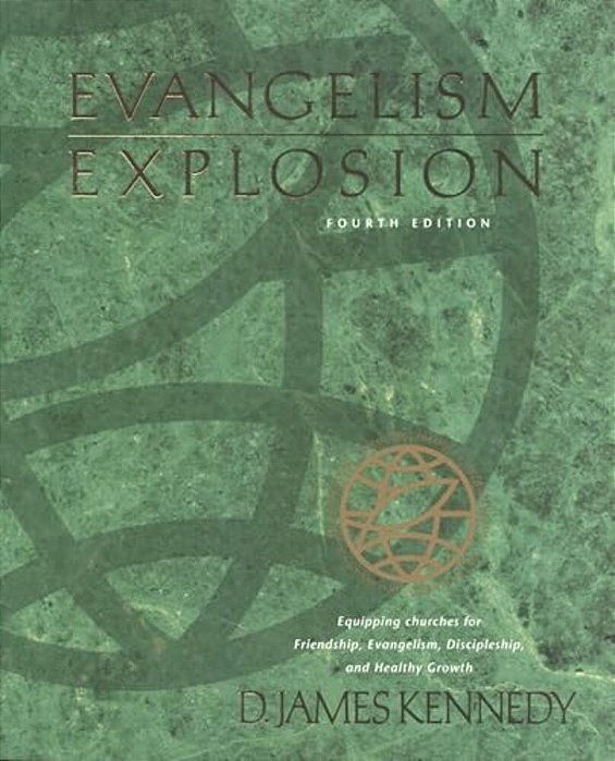Evangelism Explosion 4Th Edition-..