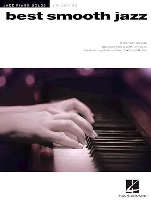 Best Smooth Jazz: Jazz Piano Solos Series Volume 50-..