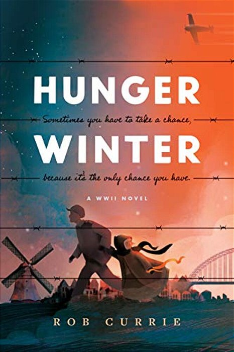 Hunger Winter: A World War II Novel-..
