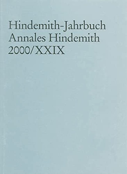 Hindemith-Jahrbuch Annales Hindemith 2000/XXIX-..