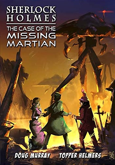 Sherlock Holmes: The Case Of The Missing Martian-..