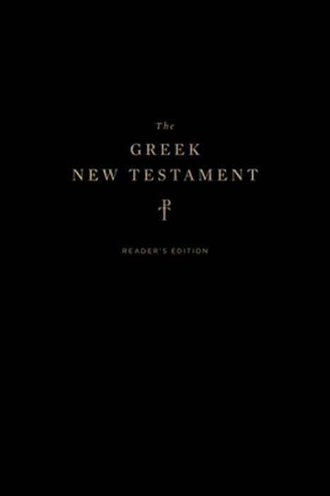 The Greek New Testament, Produced At Tyndale House, Cambridge, Reader's Edition-..