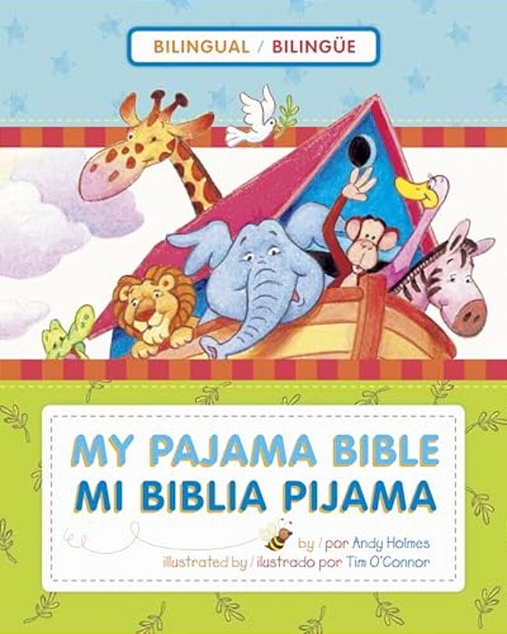 Mi Biblia Pijama/My Pajama Bible (Biling? E/Bilingual)-..