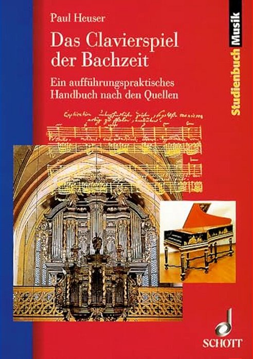 Clavierspiel Der Bachzeit: German Language-..