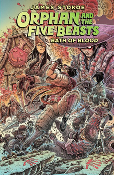 Orphan And The Five Beasts Volume 2: Bath Of Blood-..