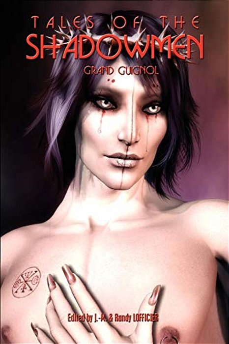 Tales Of The Shadowmen 6: Grand Guignol-..