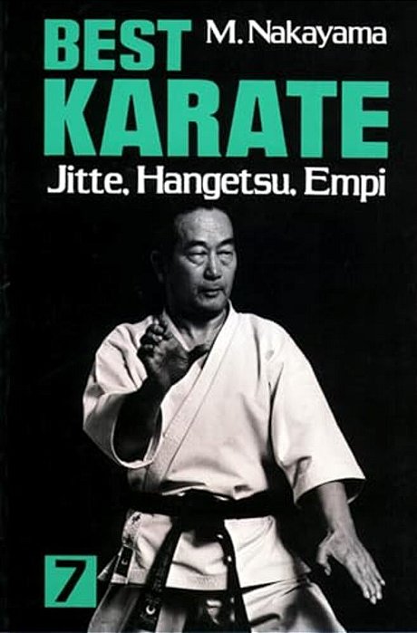 Best Karate, Vol.7: Jutte, Hangetsu, Empi-..