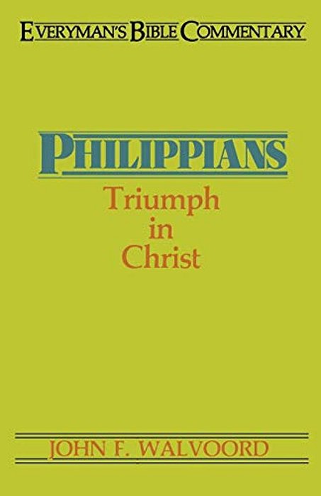Philippians- Everyman's Bible Commentary: Triumph In Christ-..