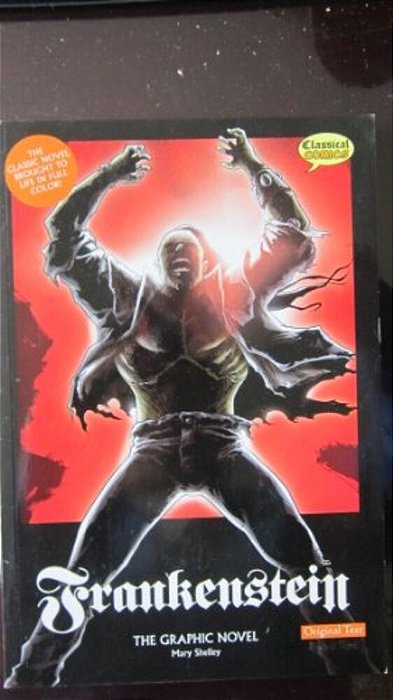Frankenstein The Graphic Novel: Original Text-..