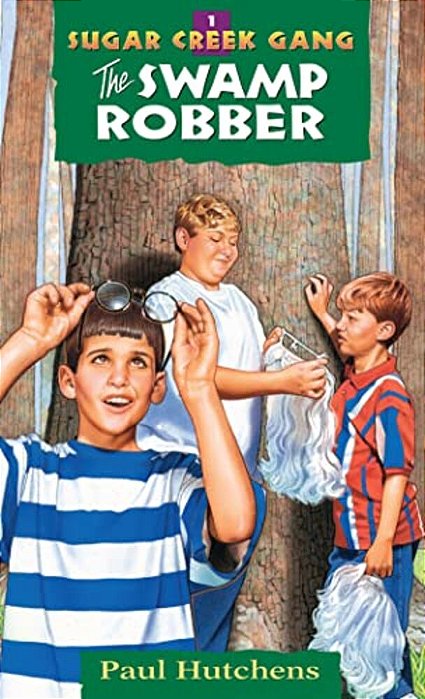The Swamp Robber: Volume 1-..