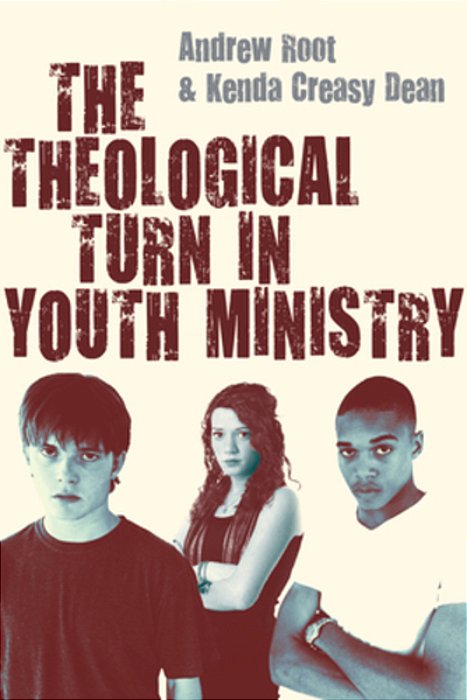 The Theological Turn In Youth Ministry-..