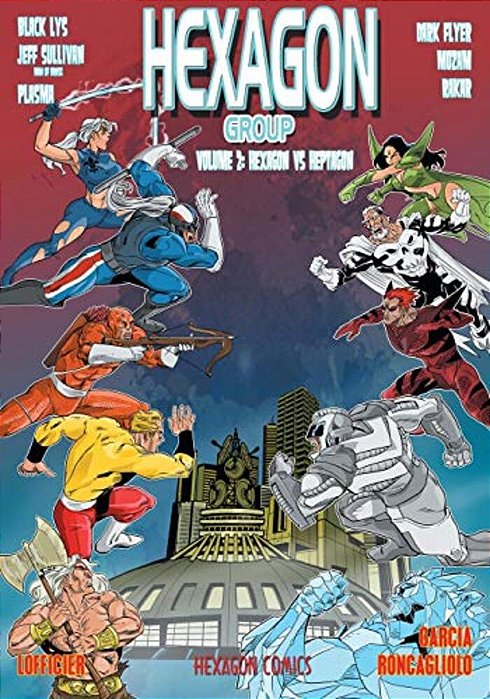 Hexagon Group (Volume 2): Hexagon Vs. Heptagon-..