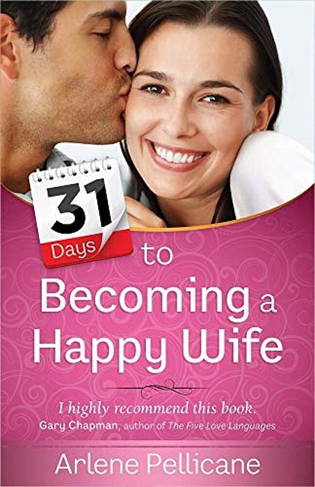 31 Days To Becoming A Happy Wife-..